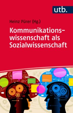 Kommunikationswissenschaft als Sozialwissenschaft