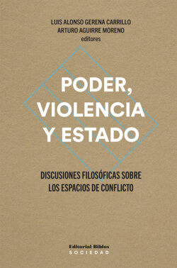 Poder, violencia y Estado