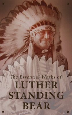 The Essential Works of Luther Standing Bear
