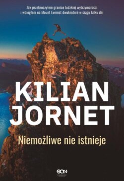 Kilian Jornet. Niemożliwe nie istnieje