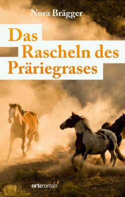 Das Rascheln des Präriegrases