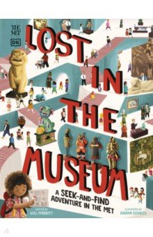 The Met Lost in the Museum. A Seek-and-find Adventure