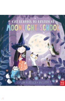 Cat Learns to Listen at Moonlight School