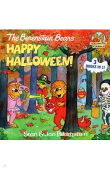 The Berenstain Bears Happy Halloween!