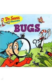 Dr. Seuss Discovers: Bugs (board book)