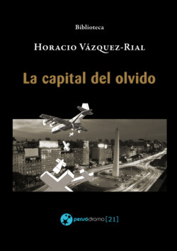 La capital del olvido