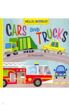 Hello, World! Cars and Trucks