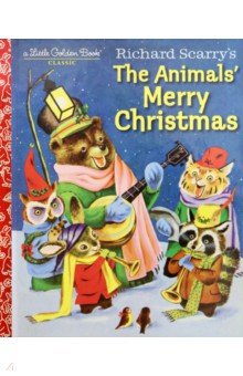 Richard Scarry's The Animals' Merry Christmas