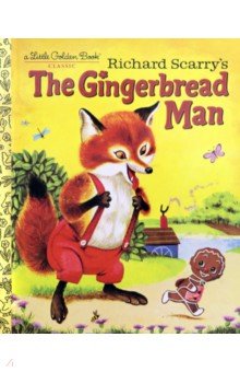 Richard Scarry's The Gingerbread Man