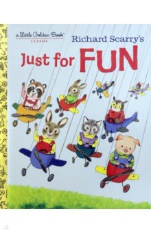 Richard Scarry's Just For Fun