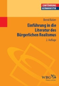 Einführung in die Literatur des Bürgerlichen Realismus