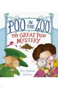 Poo in the Zoo. The Great Poo Mystery