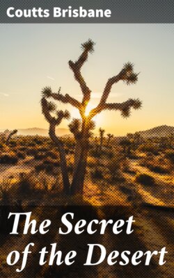 The Secret of the Desert