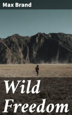 Wild Freedom