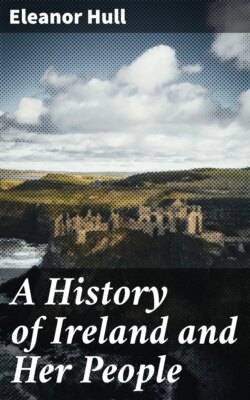 A History of Ireland and Her People