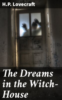 The Dreams in the Witch-House