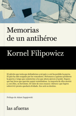 Memorias de un antihéroe