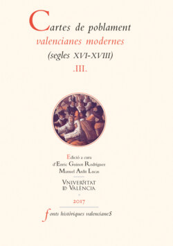 Cartes de poblament valencianes modernes (segles XVI-XVIII).  Vol III