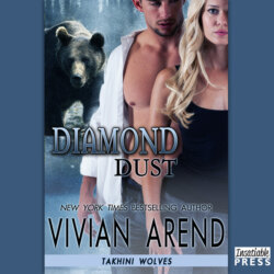 Diamond Dust - Takhini Wolves, Book 3 (Unabridged)