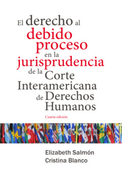 El derecho al debido proceso en la jurisprudencia de la Corte Interamericana de Derechos Humanos