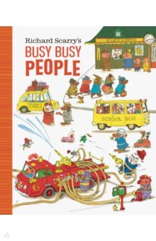 Richard Scarry's Busy Busy People