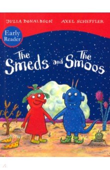 The Smeds and Smoos. Early Reader