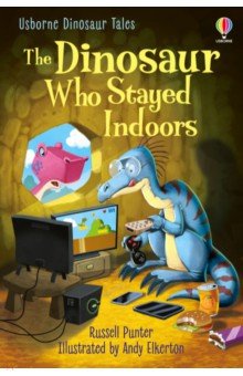 The Dinosaur who Stayed Indoors