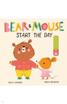 Bear and Mouse Start the Day