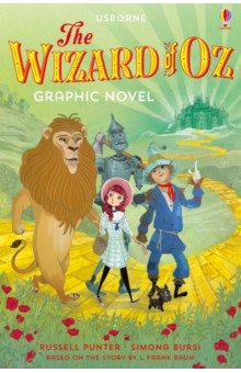 The Wizard of Oz. Graphic Novel