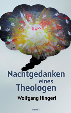 Nachtgedanken eines Theologen