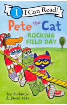 Pete the Cat. Rocking Field Day