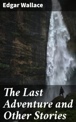 The Last Adventure and Other Stories
