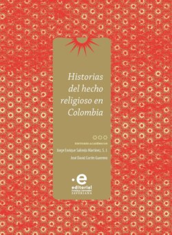 Historias del hecho religioso en Colombia