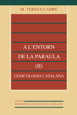 A l'entorn de la paraula (II): lexicologia catalana