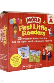 First Little Readers. More Guided Reading Level A Books (Parent Pack). 25 Irresistible Books