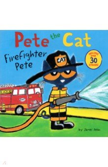 Pete The Cat. Firefighter Pete