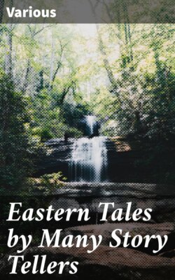 Eastern Tales by Many Story Tellers