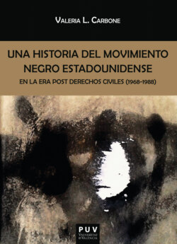 Una historia del movimiento negro estadounidense en la era post derechos civiles (1968-1988)