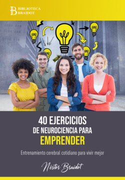 40 ejercicios de neurociencia para emprender