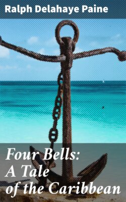 Four Bells: A Tale of the Caribbean