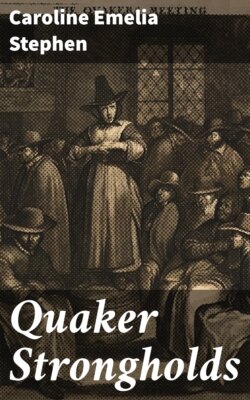 Quaker Strongholds