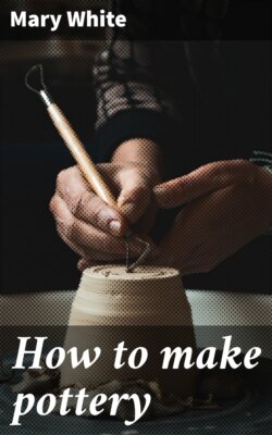How to make pottery