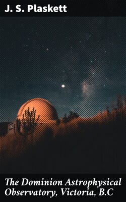 The Dominion Astrophysical Observatory, Victoria, B.C