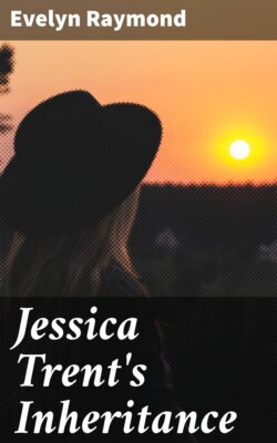 Jessica Trent's Inheritance