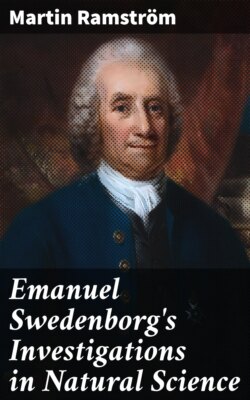 Emanuel Swedenborg's Investigations in Natural Science