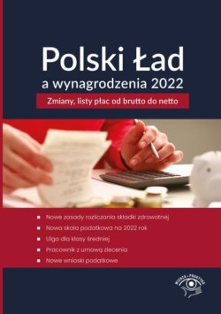 Polski Ład a wynagrodzenia 2022