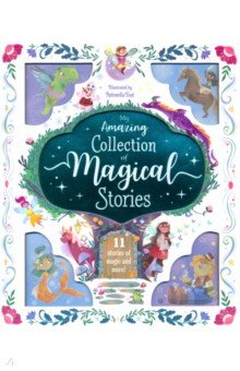 My Amazing Collection of Magical Stories