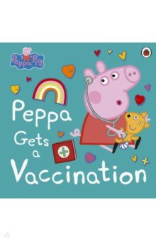 Peppa Gets a Vaccination
