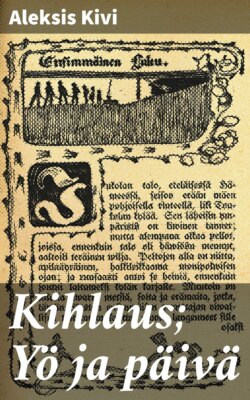 Kihlaus; Yö ja päivä