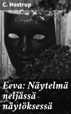 Eeva: Näytelmä neljässä näytöksessä